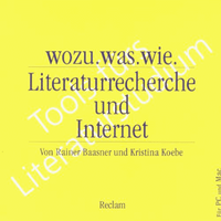 Cover: Wozu, was, wie, Literaturrecherche und Internet