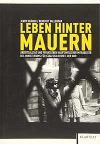 Cover: Leben hinter Mauern