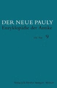 Buchcover: Der neue Pauly. Band 9 Or - Poi - Lexikon der Antike in 15 Bänden. J. B. Metzler Verlag, Stuttgart - Weimar, 2000.