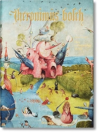 Buchcover: Stefan Fischer (Hg.). Hieronymus Bosch - Das vollständige Werk. Taschen Verlag, Köln, 2013.