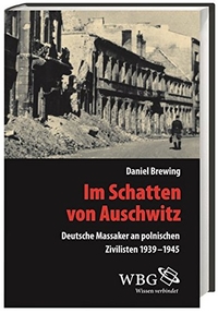 Cover: Im Schatten von Auschwitz