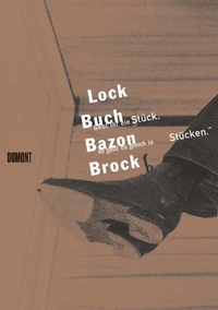 Buchcover: Bazon Brock. Lock Buch Bazon Brock. DuMont Verlag, Köln, 2000.