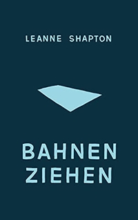 Buchcover: Leanne Shapton. Bahnen ziehen. Suhrkamp Verlag, Berlin, 2012.