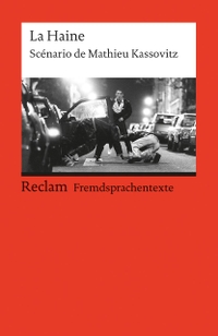 Buchcover: Mathieu Kassovitz. La Haine - Scenario.. Reclam Verlag, Stuttgart, 2001.