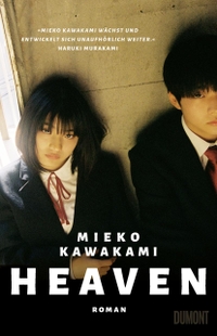Buchcover: Mieko Kawakami. Heaven - Roman. DuMont Verlag, Köln, 2021.