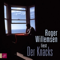Buchcover: Roger Willemsen. Der Knacks - Live-Mitschnitt von der lit.Cologne, 2009. 1 CD. tacheles!/RoofMusic, Bochum, 2008.