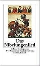 Cover: Manfred Bierwisch / Uwe Johnson. Das Nibelungenlied - In Prosa übertragen von Uwe Johnson und Manfred Bierwisch. Insel Verlag, Berlin, 2006.