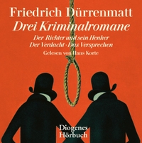 Cover: Drei Kriminalromane: Der Verdacht. Der Richter und sein Henker. Das Versprechen