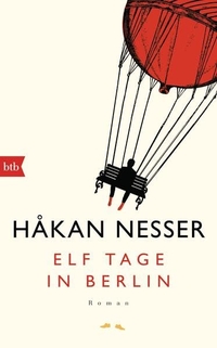Cover: Hakan Nesser. Elf Tage in Berlin - Roman. btb, München, 2015.