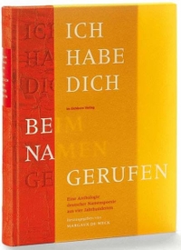 Buchcover: Margaux de Weck (Hg.). Ich habe dich beim Namen gerufen - Eine Anthologie deutscher Namenspoesie aus vier Jahrhunderten. Die Andere Bibliothek/Eichborn, Berlin, 2007.