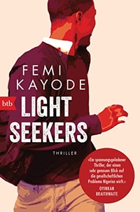 Cover: Femy Kayode. Lightseekers - Thriller. btb, München, 2022.