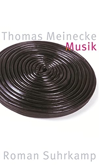 Buchcover: Thomas Meinecke. Musik - Roman. Suhrkamp Verlag, Berlin, 2004.