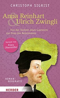 Cover: Anna Reinhart und Ulrich Zwingli
