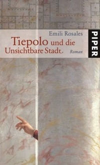 Cover: Tiepolo und die Unsichtbare Stadt