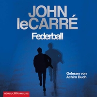 Buchcover: John Le Carre. Federball - Roman. 8 CDs. Hörbuch Hamburg, Hamburg, 2019.