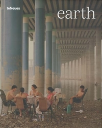 Prix Pictet 2009: Earth. TeNeues Verlag, Kempen, 2010.