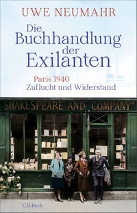 Uwe Neumahr. Die Buchhandlung der Exilanten - Paris 1940 - Zuflucht und Widerstand. C.H. Beck Verlag, München, 2026.