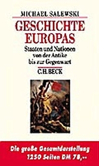 Buchcover: Michael Salewski. Geschichte Europas - Staaten und Nationen von der Antike bis zur Gegenwart. C.H. Beck Verlag, München, 2000.