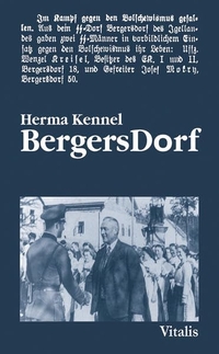 Buchcover: Herma Kennel. Bergers Dorf - Ein Tatsachenroman. Vitalis Verlag, Prag, 2003.