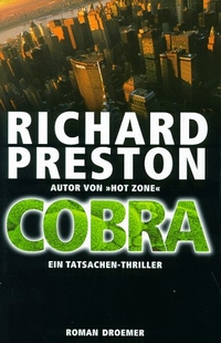 Buchcover: Richard Preston. Cobra - Thriller. Knaur Verlag, München, 2000.