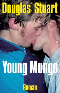 Buchcover: Douglas Stuart. Young Mungo - Roman. Hanser Berlin, Berlin, 2023.