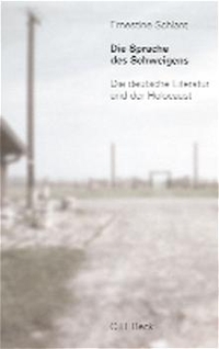 Buchcover: Ernestine Schlant. Die Sprache des Schweigens: Die deutsche Literatur und der Holocaust. C.H. Beck Verlag, München, 2001.