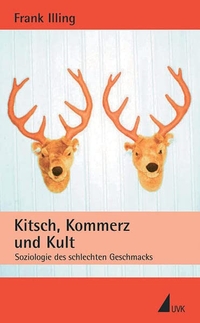 Cover: Kitsch, Kommerz und Kult