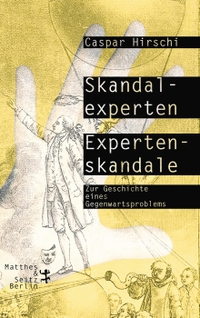 Cover: Skandalexperten, Expertenskandale