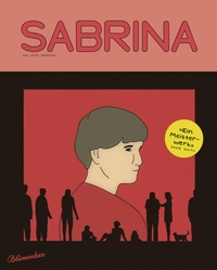 Buchcover: Nick Drnaso. Sabrina. Blumenbar Verlag, Berlin, 2019.