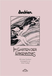 Buchcover: Leopold Andrian. Der Garten der Erkenntnis - und andere Dichtungen. Igel Verlag, Oldenburg, 2003.