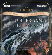 Buchcover: J.R.R. Tolkien. Der Untergang von Númenor und andere Geschichten aus dem Zweiten Zeitalter von Mittelerde - 2 mp3-CDs. DHV - Der Hörverlag, München, 2023.