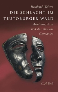 Cover: Die Schlacht im Teutoburger Wald 