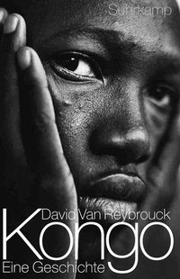 Cover: David van Reybrouck. Kongo - Eine Geschichte. Suhrkamp Verlag, Berlin, 2012.