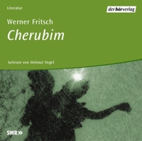 Buchcover: Werner Fritsch. Cherubim - 2 CDs. DHV - Der Hörverlag, München, 2002.