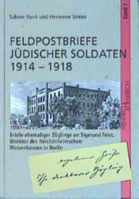 Cover: Feldpostbriefe jüdischer Soldaten 1914 - 1918