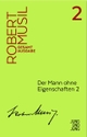 Cover: Robert Musil. Der Mann ohne Eigenschaften 2 - Erstes Buch, Kapitel 76-123. Robert Musil Gesamtausgabe. Jung und Jung Verlag, Salzburg, 2016.