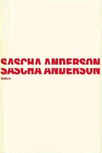 Buchcover: Sascha Anderson. Sascha Anderson. DuMont Verlag, Köln, 2002.