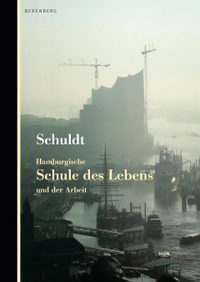 Cover: Hamburgische Schule des Lebens und der Arbeit