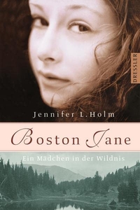Cover: Boston Jane - Ein Mädchen in der Wildnis