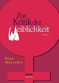 Cover: Zur Kritik der Weiblichkeit