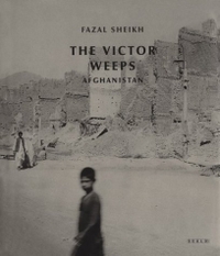 Buchcover: Fazal Sheikh. The Victor Weeps - Afghanistan. Scalo Verlag, Zürich, 1998.