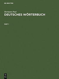 Buchcover: Hermann Paul. Deutsches Wörterbuch - Bedeutungsgeschichte und Aufbau unseres Wortschatzes. Max Niemeyer Verlag, Tübingen, 2002.