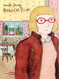 Buchcover: Camille Jourdy. Rosalie Blum. Reprodukt Verlag, Berlin, 2012.