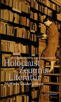 Cover: HolocaustZeugnisLiteratur