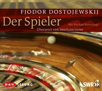 Buchcover: Fjodor Michailowitsch Dostojewski. Der Spieler - 5 CDs. Audio Verlag, Berlin, 2011.