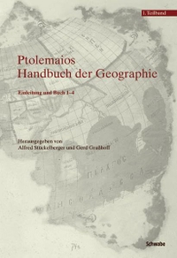 Buchcover: Klaudios Ptolemaios. Handbuch der Geografie - 2 Bände mit CD-Rom. Griechisch - Deutsch. Schwabe Verlag, Basel, 2007.