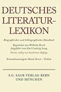 Buchcover: Deutsches Literatur-Lexikon. Band 21 - Biografisch-bibliografisches Handbuch. Dritte, vï¿½llig neu bearbeitete Auflage. K. G. Saur Verlag, München, 2001.
