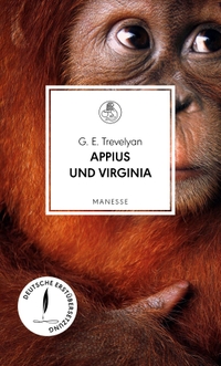 Buchcover: G.E. Trevelyan. Appius und Virginia - Roman. Manesse Verlag, Zürich, 2024.