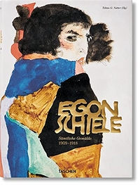 Buchcover: Tobias G. Natter (Hg.). Egon Schiele - Sämtliche Gemälde 1909-1918. Taschen Verlag, Köln, 2017.