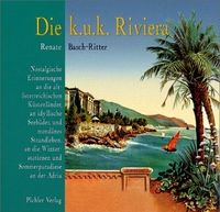 Cover: Die k.u.k. Riviera